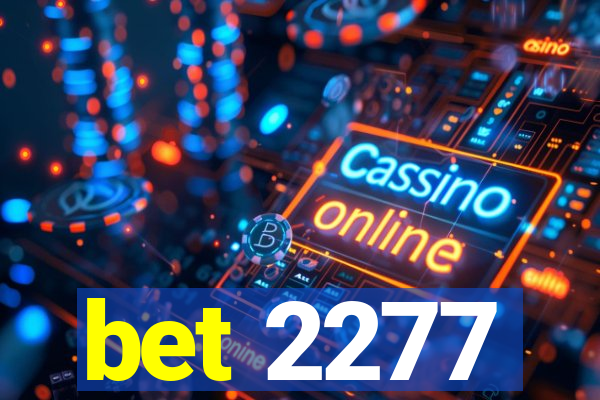 bet 2277